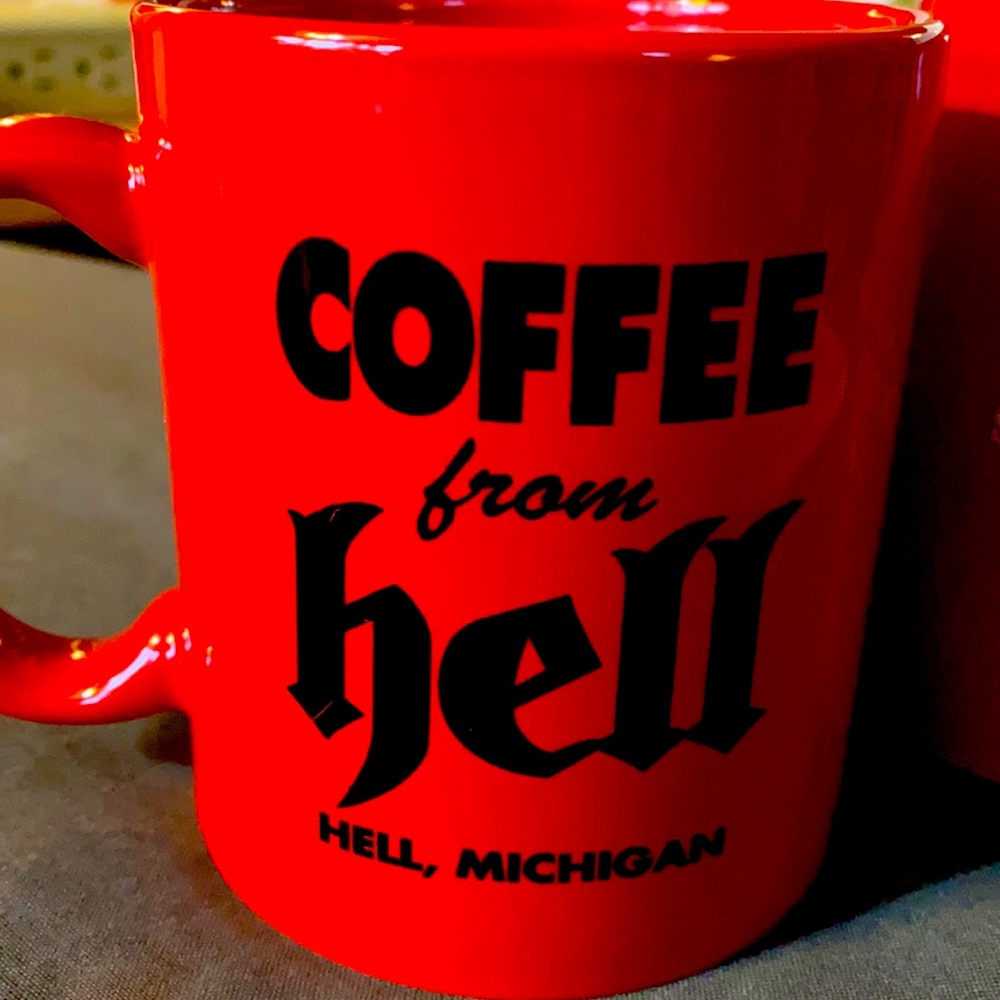 Red 12 oz. mug “Coffee from HELL” Hell, MI